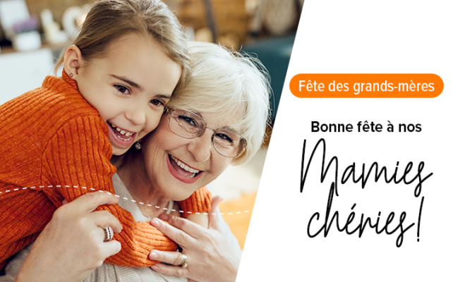 Bonne fête aux grands-mères