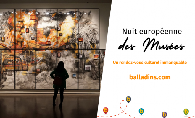 Nuit europ&eacute;enne des Mus&eacute;es 2024