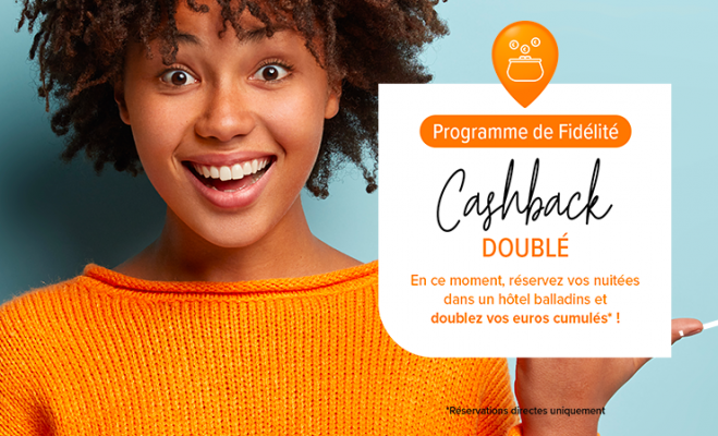 Cashback doublé pendant toutes les vacances de Février !