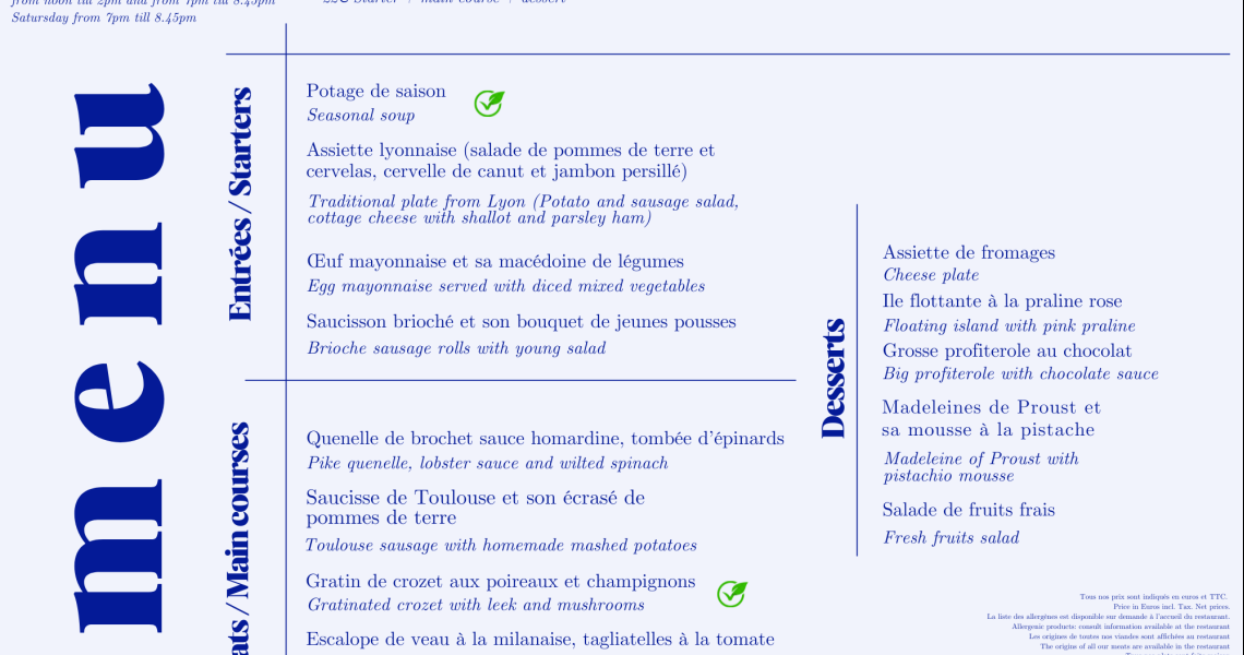 Formules gourmandes midi et soir Y entree, plat, dessertY laissez-vous tenter toute la semaine !